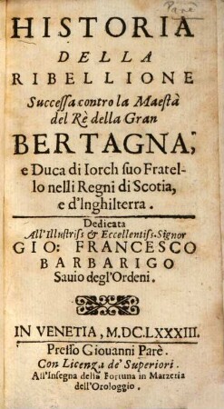 Historia della ribellione successa contro la maestà del rè della Gran Bretagna