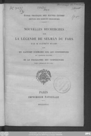 Nouvelles recherches sur la légende de Selmân du Fars