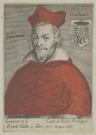 Bildnis des Ludouicus, Card. de Guisa, Archiepisc. Remén