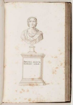 Bildnisbüste der Domitia Paulina, Schwester des römischen Kaisers Hadrian, in: Imperatorum romanorum ac eorum coniugum liberorum [...] Tomus primus, Nr. 106