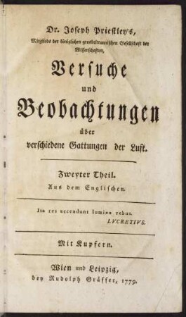 Joseph Priestley's Versuche und Beobachtungen über verschiedene Gattungen der Luft : mit Kupfern; Bd. 2