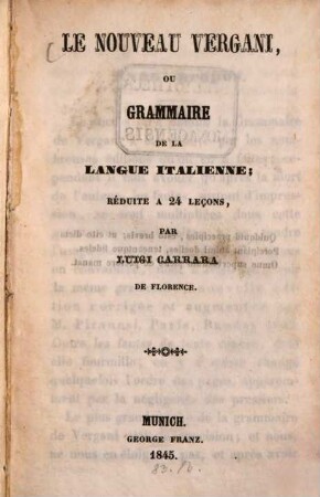 Le nouveau vergani, ou grammaire de la langue Italienne : réduite a 24 leçons