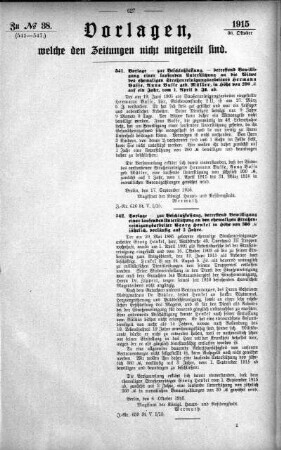 Anlage: zu No.38 (541-547), Vorlagen, welche den Zeitungen nicht mitgeteilt sind