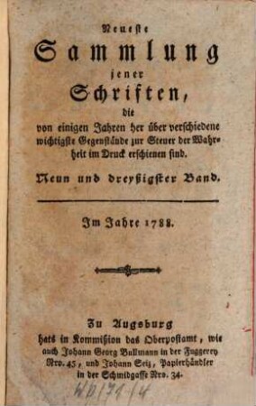 Neueste Sammlung jener Schriften, die von einigen Jahren her über verschiedene wichtige Gegenstände zur Steuer der Wahrheit im Drucke erschienen sind. 39. 1788