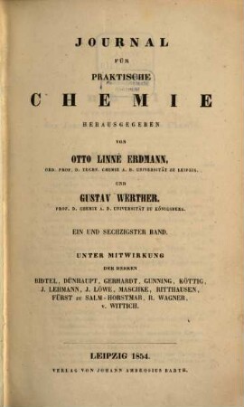 Journal für praktische Chemie : practical applications and applied chemistry ; covering all aspects of applied chemistry, 61. 1854