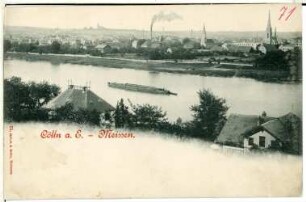 Meißen. Gesamtansicht von Cölln mit Elbe