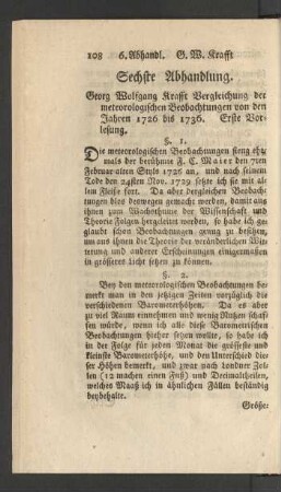 Sechste Abhandlung. Georg Wolfgang Krafft Vergleichung der meteorologischen Beobachtungen von den Jahren 1726 bis 1736. Erste Vorlesung.