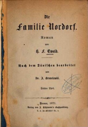 Die Familie Nordorf : Roman. 3. Theil