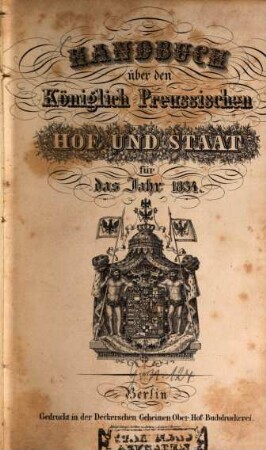 Handbuch über den Königlich Preußischen Hof und Staat : für das Jahr .... 1834