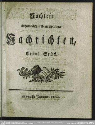1764: Nachlese einheimischer und auswärtiger Nachrichten