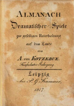 Almanach dramatischer Spiele zur geselligen Unterhaltung auf dem Lande, 15. 1817