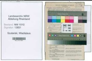 Entnazifizierung Wladislaus Szutarski , geb. 13.09.0000 (Dreher)