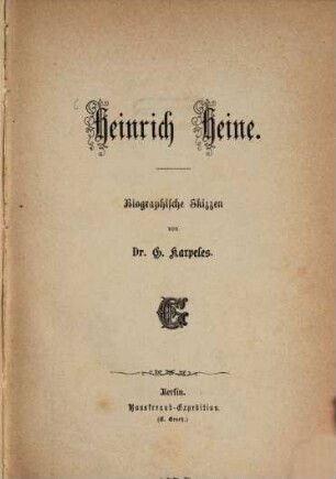Heinrich Heine : Biographische Skizzen