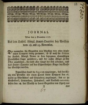Journal Aus dem Kaiserl. Königl. Haupt-Quartier bey Breßlau vom 28. und 29. November : [Eben allda den 30. November, 1. und 2. December] ; Wien den 9. December 1757