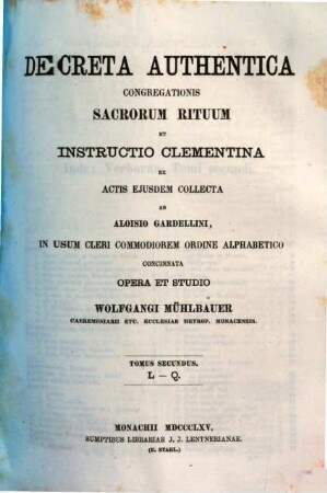 Decreta authentica Congregationis Sacrorum Rituum et instructio clementina, 2. L - Q