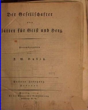 Der Gesellschafter oder Blätter für Geist und Herz : ein Volksblatt. 3, 3. 1819