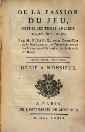 De La Passion Du Jeu, Depuis Les Temps Anciens Jusqu'a Nos Jours, 2