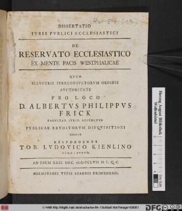 Dissertatio Ivris Pvblici Ecclesiastici De Reservato Ecclesiastico Ex Mente Pacis Westphalicae
