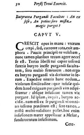 Butyracea Purgandi Facultas: An ex sese, An potius sero mista magis purget? Capvt V.