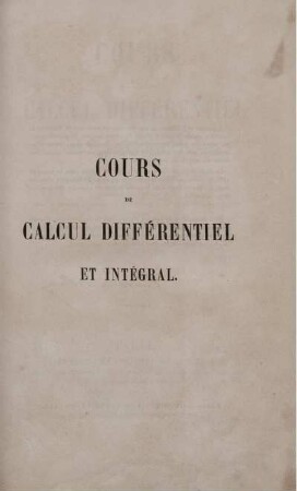 Tome 2: Cours de Calcul Différentiel et Intégral. Tome Second
