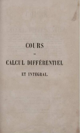 Tome 2: Cours de Calcul Différentiel et Intégral. Tome Second