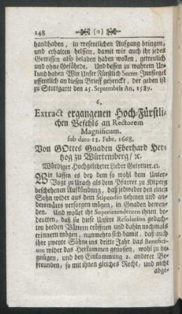 6. Extract ergangenen Hoch-Fürstlichen Befehls an Rectorem Magnificum.