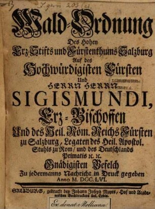 Wald-Ordnung Des Hohen Erz-Stifts und Fürstenthums Salzburg