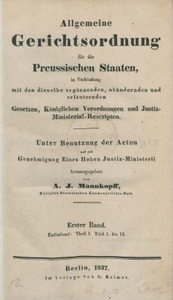 Bd. 1: Enthaltend: Theil I. Titel 1. bis 13.