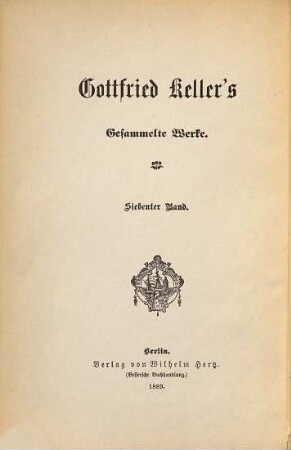 Gottfried Keller's gesammelte Werke, 7