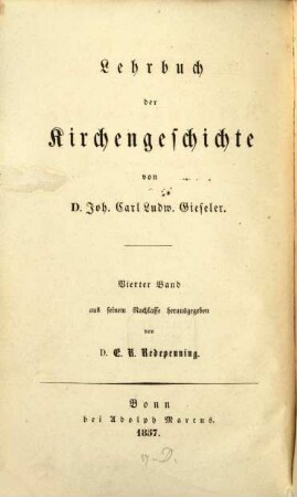 Lehrbuch der Kirchengeschichte. 4, Kirchengeschichte des achtzehnten Jahrhunderts, von 1648 - 1814