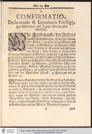V. Confirmatio, Declarationis & Extensionis Privilegij, die Wildfuhren und Jagens-Gerechtigkeit betreffend.