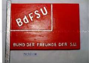 Schild "Bund der Freunde der SU" - Nachbildung