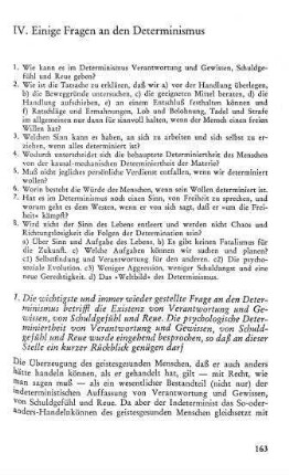163-195, IV. Einige Fragen an den Determinismus
