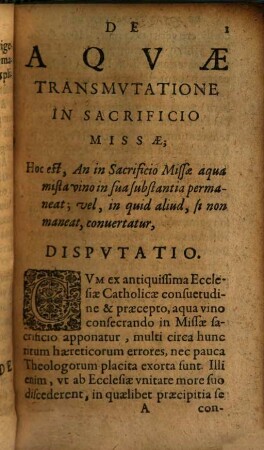 Disputatio de aquae transmutatione in sacrificio missa
