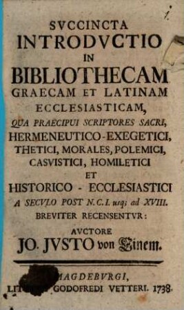 Succincta Introductio in bibliothecam graecam et latinam Ecclesiasticam