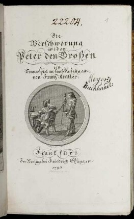 Die Verschwörung wider Peter den Großen : Ein Trauerspiel in fünf Aufzügen