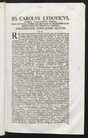 Io. Carolvs Lvdovicvs, Comes Palatinvs Rheni, Dvx Bavariae, Comes Veldentiae Et Sponhemii rel. rel. Eqves Avratvs Ordinis St. Huberti, Vniversitatis Tvbingensis Rector. L. S.
