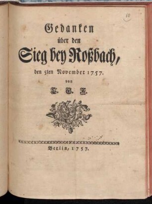 Gedanken über den Sieg bey Roßbach, den 5ten November 1757