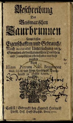 Beschreibung des Geismarischen Saurbrunnen sampt dessen Eigenschafften und Gebrauch