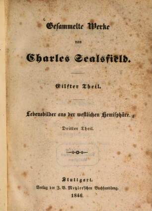 Gesammelte Werke, 11. Lebensbilder aus der westlichen Hemisphäre ; 3