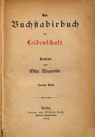 Das Buchstabirbuch der Leidenschaft : Roman, 2