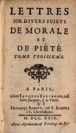 Lettres Sur Divers Sujets De Morale Et De Piété, Tome Troisième