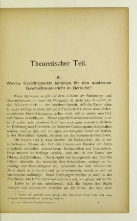 A. Welche Gesichtspunkte kommen für den modernen Geschichtsunterricht in Betracht?