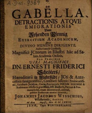 De Gabella Detractionis Atque Emigrationis : Exercitium Academicum = Vom Zehenden Pfennig