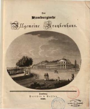 Das Hamburgische allgemeine Krankenhaus