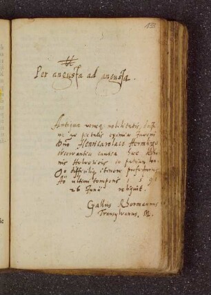 Gallus Rohrmannus. – Incipit: Per angusta ad augusta. – Basel, 26.06.1591