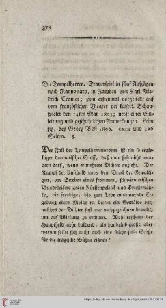 Die Tempelherren. Trauerspiel in fünf Aufzügen nach Raynouard, [...]