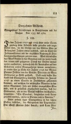 Dreyzehnter Abschnitt. Spangenbergs Verrichtungen in Pennsylvanien und der Wachau. Von 1757 bis 1762. §. 188. - §. 200.