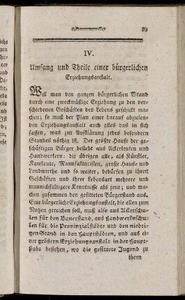 IV. Umfang und Theile einer bügerlichen Erziehungsanstalt