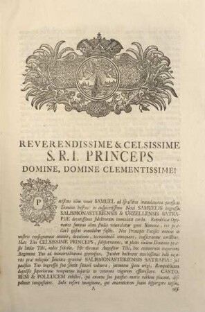 Reverendissime & celsissime S.R.I. Princeps Domine, Domine clementissime!